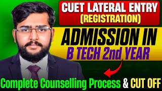 BTech Lateral Entry through CUET Online Application for AKTU HBTU MMMUT Detailed Cutoff Analysis [upl. by Drofnelg]