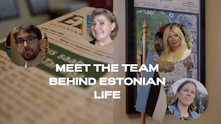 Meet the Eesti Elu team [upl. by Morton879]