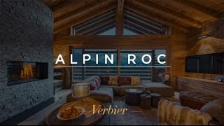 Chalet Alpin Roc  Luxury Ski Chalet Verbier Switzerland [upl. by Gavan172]