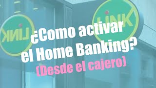 ATM  ¿Como activar el Home Banking Banco Nacion [upl. by Aliuqaj90]