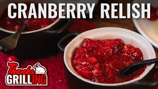 Cranberry Citrus Relish  Thanksgrilling Powered by Kingsford [upl. by Eldwon527]