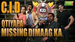 Qissa Missing Dimaag Ka  CID Qtiyapa  Episode 1 [upl. by Ueihttam]