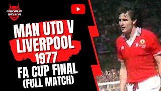 Man Utd v Liverpool 1977 FA Cup Final Full Match [upl. by Merras293]