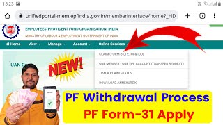 PF Advance Form 31 Apply Process  How to apply for PF Withdrawal  EPF Withdrawal Process Online [upl. by Fayina]