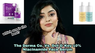 Comparison between The Derma Co Vs Dot amp Key Niacinamide Face Serum  Simply Pretty [upl. by Urata849]