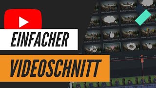 Videoschnittprogramm für YouTube Anfänger  Tutorial [upl. by Yatnwahs]