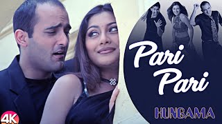 Pari Pari 4K Video  Hungama  Aftab S Rimi S amp Akshaye K  Babul Supriyo  Romantic Hindi Song [upl. by Assin]