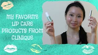 My Favorite Lip Care Products From Clinique [upl. by Iorgo339]