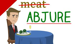 Learn English Words  ABJURE Meaning Vocabulary Video [upl. by Koblas]