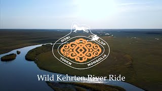 Gobi Gallop 2022  The Wild Kherlen River Ride [upl. by Dowlen26]