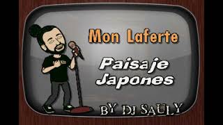 Mon Laferte Paisaje Japonés DJ Sauly Karaoke [upl. by Divad]