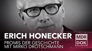 Erich Honecker erklärt  Promis der Geschichte mit Mirko Drotschmann  MDR DOK [upl. by Stricklan]