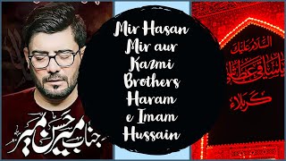 Mir Hasan Mir  Kazmi Brothers  Akbar ka Lahu  Haram Imam Hussain as Ashura 2023 [upl. by Juliette]