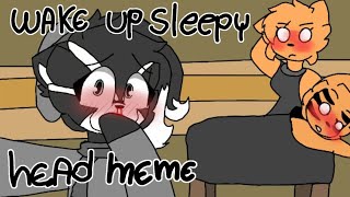 wake up sleepy head  meme  Kitty x tigry  enjoy Book 2 cap 3 [upl. by Aprile]