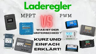 Welchen Laderegler brauche ich  Der Unterschied zwischen MPPT und PWM Laderegler einfach erklärt [upl. by Devonne]