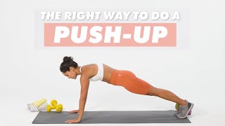 How To Do A PushUp  The Right Way  WellGood [upl. by Htiaf58]