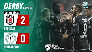 Beşiktaş 20 Konyaspor MAÇ ÖZETİ Ziraat Türkiye Kupası Çeyrek Final   28022024 [upl. by Higgins]