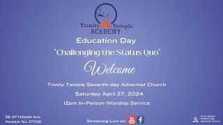 Education Day  Trinity Temple Academy [upl. by Chavaree]