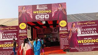 Fashion Mantra The Big Wedding Exhibition at Akota Vadodara [upl. by Eicram]