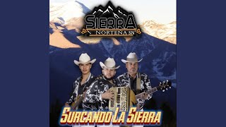 Surcando La Sierra [upl. by Kcyred]