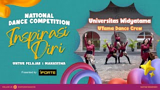 Utama Dance Crew  Universitas Widyatama  NDC Inspirasi Diri presented by iForte [upl. by Nnaeirb353]