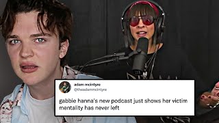 Gabbie Hannas NEW PODCAST IS CRINGE [upl. by Fishbein]