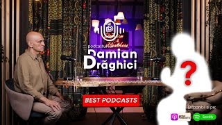 Best Of Podcastul lui Damian Draghici ✗ Spiritualitate [upl. by Bergmann644]