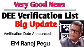 Very Good News  DEE Verification List Date announced  EM Ranoj Pegu talked about DEE Merit List [upl. by Nor]