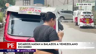 Sicarios matan a balazos a venezolano en cerro [upl. by Annadroj]