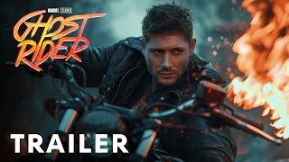 Ghost Rider 2025  Teaser Trailer  Jensen Ackles [upl. by Cykana]