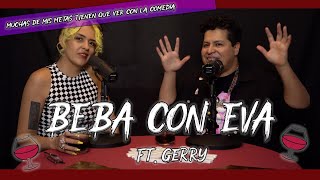 BEBA CON EVA FT GERRY PRODUCTOR COTORRISA [upl. by Cosetta519]