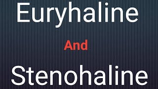 What is the Difference Between Euryhaline and StenohalineNeworldlife [upl. by Ym370]