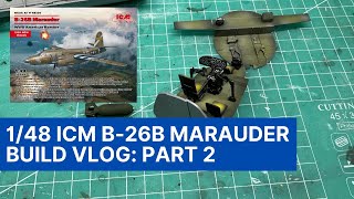 148 ICM B26B Marauder Build Series  Part 2 Interior [upl. by Petula]