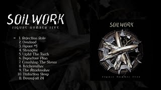 SOILWORK  Figure Number Five OFFICIAL FULL ALBUM STREAM [upl. by Sheelah611]