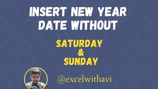 Insert Date list without Weekends  Excel magic ✨ You must try [upl. by Nyllek648]