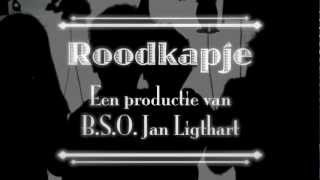 Roodkapje Schimmenspel  BSO Jan Ligthart Zelhem [upl. by Suchta]