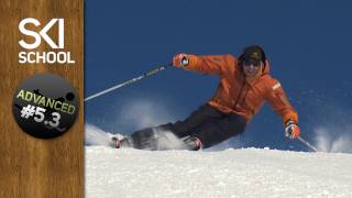 Dynamic Skiing Carve Turns  Advanced Ski Lesson 53 [upl. by Ecienal]