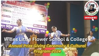 Prize Giving Ceremony amp Cultural Program 2024Willes Little Flower School amp College adrosmom [upl. by Bonny]