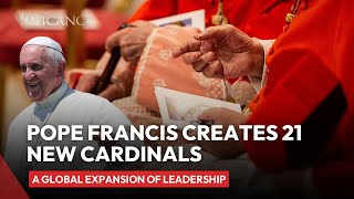 Pope Francis Creates 21 New Cardinals for the Catholic Church A Global Expansion of Leadership [upl. by Alyose]