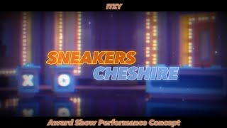 ITZY • Intro  Dance Break  Sneakers  Cheshire Award Show Perf Concept [upl. by Sutton]