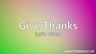 Give Thanks Medium Key Instrumental with Lyrics [upl. by Edvard]