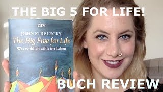 The Big Five for Life von John Strelecky  Buchrezension BigFiveforLife [upl. by Nuahsak]