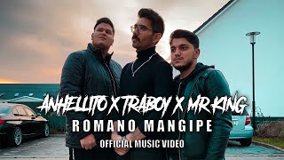 ANHELLITO x TRABOY x MRKING  ROMANO MANGIPE 2020 [upl. by Eegnat533]