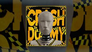 Bumble Beezy  Crash Dummy official audio 2021 [upl. by Jerome]