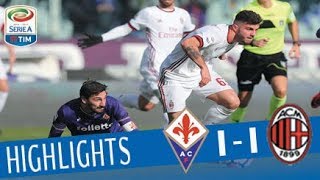 Fiorentina  Milan 11  Highlights  Giornata 19  Serie A TIM 201718 [upl. by Alliber746]