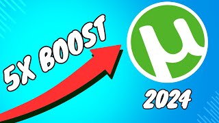 How to Increase uTorrent Download Speed 2024 Best Settings [upl. by River442]