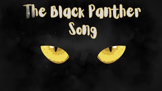 The Black Panther Song  Animal Songs for Kids  Black Panther Facts  Silly School Songs [upl. by Per]