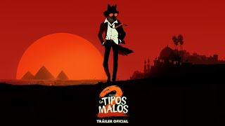 Los Tipos Malos 2 – Tráiler Oficial Universal Pictures HD [upl. by Sisak]