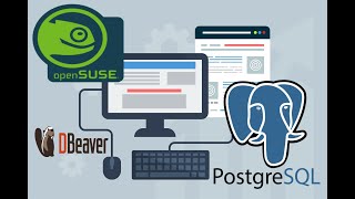 COMO INSTALAR PostgreSQL em Linux openSUSE 154  DBeaver [upl. by Noelle651]