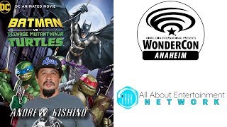 Batman vs TMNT  Andrew Kishino at Wonder Con 2019 [upl. by Etnahc]